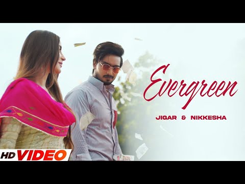 Evergreen (HD Video) Jigar | Kaptaan | Desi Crew | Nikkesha | Latest Punjabi Songs 2025