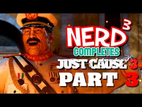 Nerd³ Completes... Just Cause 3 - 3 - Burn It