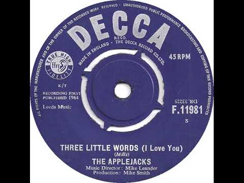 UK New Entry 1964 (212) The Applejacks - Three Little Words (I Love You)