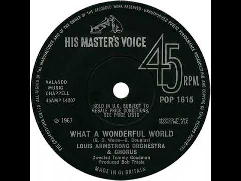 UK New Entry 1968 (30) Louis Armstrong Orchestra & Chorus - What A Wonderful World
