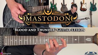 Mastodon - Blood and Thunder Guitar Lesson