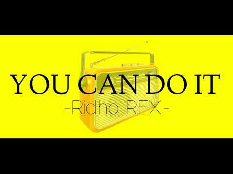 Ridho REX - You Can Do It (Prod by. 27 Corazones Beats)