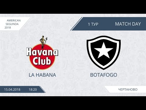 AFL18. America. Segunda. Day 1. La Habana - Botafogo