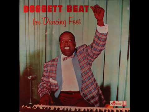 Bill Doggett ‎– Doggett Beat For Dancing Feet (Full Album)