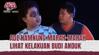 Download lagu EKSPRESI MARAH ADE NAMUNG MALAH BIKIN NGAKAK! | Tawa Sutra Bisaa Ajaa Eps 102 FULL mp3