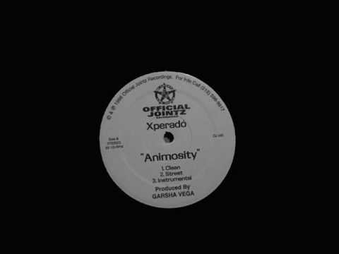 Xperado - Animosity / Watch Ya Step