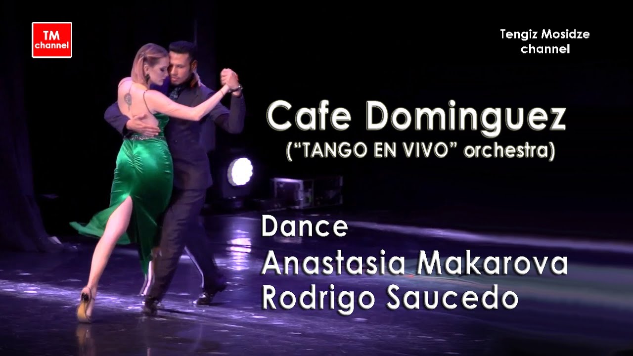 “Cafe Dominguez”. Anastasia Makarova y Rodrigo Saucedo bailan con la orquesta "TANGO EN VIVO". Танго