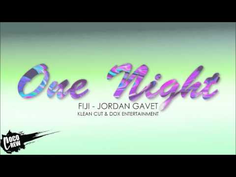 Fiji feat Jordan Gavet - One Night