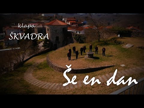Klapa Škvadra - Še en dan (Official video)
