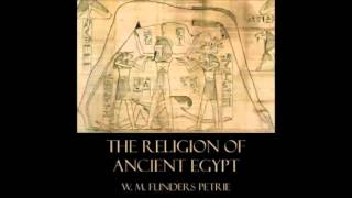 The Religion of Ancient Egypt (FULL Audiobook)