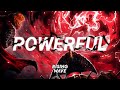 Songs That Make You Feel Powerful