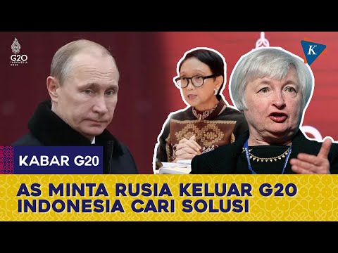 Menkeu AS Sebut Rusia Harus Dikeluarkan dari G20, Indonesia Akan Cari Solusi