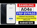 Samsung Galaxy A04e FRP Bypass Android 12 13 Without Pc Google Assistant Not Working Easy Method