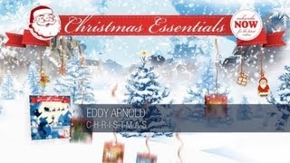 Eddy Arnold - C-H-R-I-S-T-M-A-S // Christmas Essentials