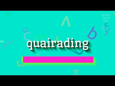 QUAIRADING - How to say Quairading?