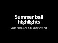 Summer ball highlights