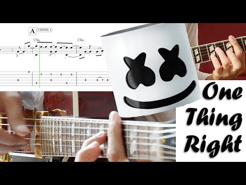 ONE THING RIGHT - guitar cover fingerstyle tabs - MARSHMELLO