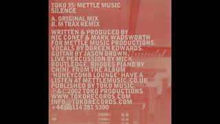 Mettle Music  - Silence (M Trax Remix)
