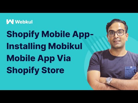 How to install the Shopify Mobikul Mobile app?