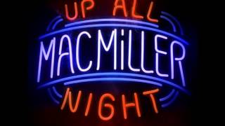 Mac Miller - Up All Night