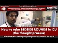 How To Take BEDSIDE ROUNDS In ICU The Thought Process