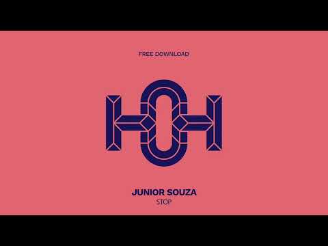 Junior Souza - Stop (Original Mix)