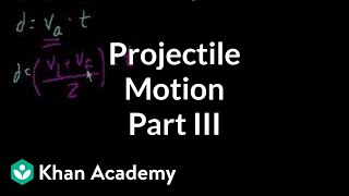 Projectile motion (part 3)