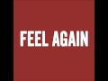OneRepublic - Feel Again (Longer Version) 