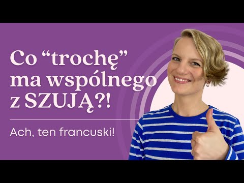 Jak po francusku powiedzieć "TROCHĘ"? Francuski bez wkuwania