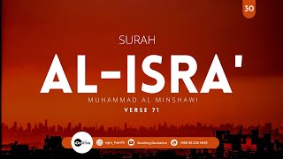 Download lagu Surah al-Isra | Muhammad al Minshawi | Ayah 71 | Soothing Recitation mp3 Download lagu Surah al-Isra | Muhammad al Minshawi | Ayah 71 | Soothing Recitation mp3