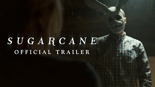 SUGARCANE - Official Trailer (HD)