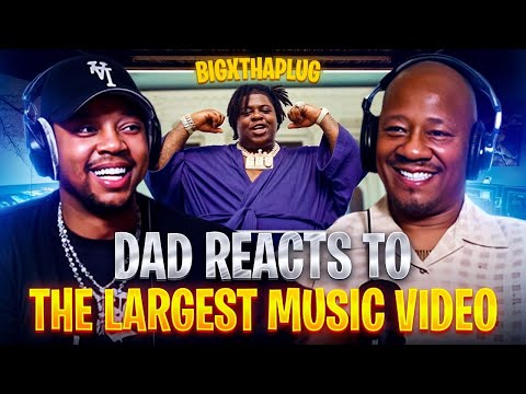 Dad Reacts to BigXthaPlug - The Largest Music Video