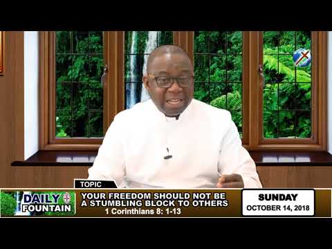 DAILY FOUNTAIN OF OCTOBER 14, 2018 - VEN. TAYO ADULOJU