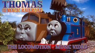 Thomas &amp; The Magic Railroad | The Locomotion - Music Video