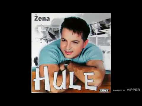 Hule - Pretpostavljam (Audio 2004)