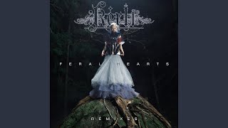 Feral Hearts (Varien Remix)