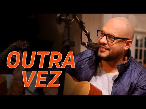 ACÚSTICO NOVO TEMPO - OUTRA VEZ