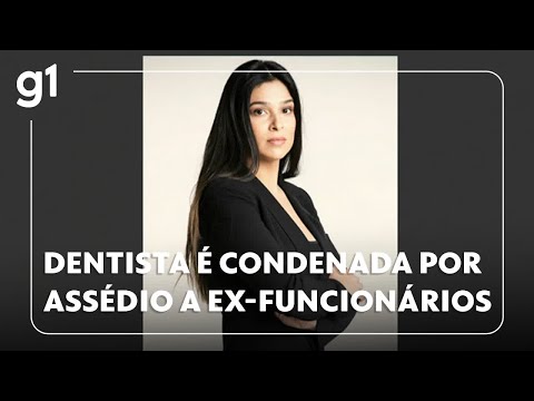 Ex-dona de clínica de luxo é condenada por assédio sexual
