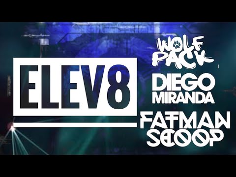 Wolfpack & Diego Miranda Ft.  Fatman Scoop - Elev8 (Original Mix)