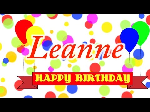 Happy Birthday Leanne Song