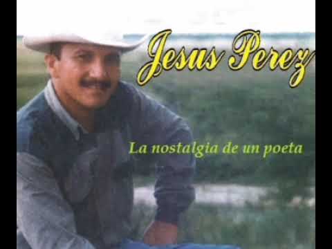 Lo Mejor de Jesús Pérez 2025