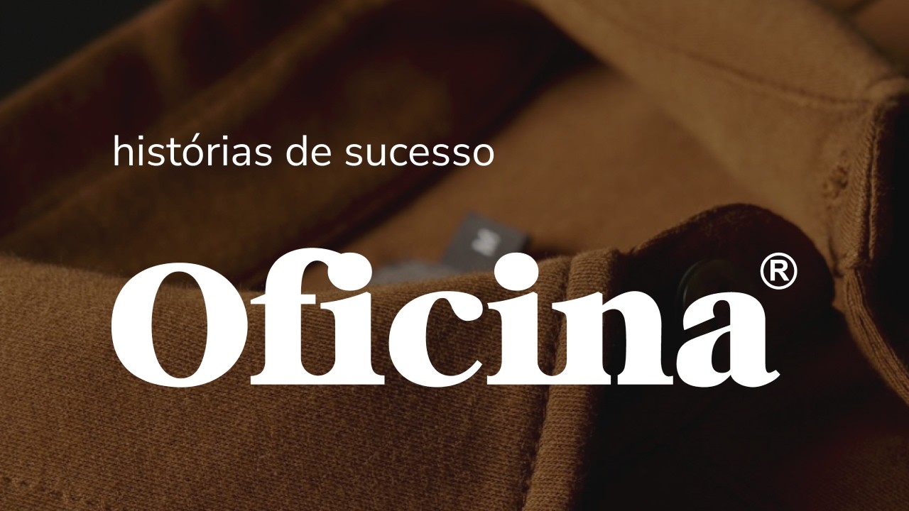 Oficina — história de sucesso
