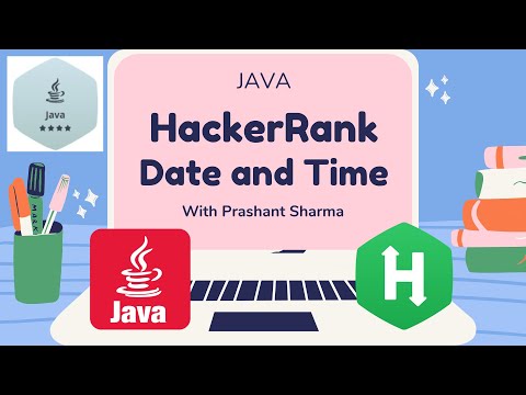 Hackerrank Dateaandtime Lovetolearn Java Date And Time Hackerrank Solution In Java