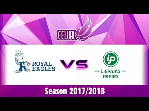 FSG Royal Eagles vs Liepajas Papirs/Lsss - EEWBL 03.12.17. Vilnius