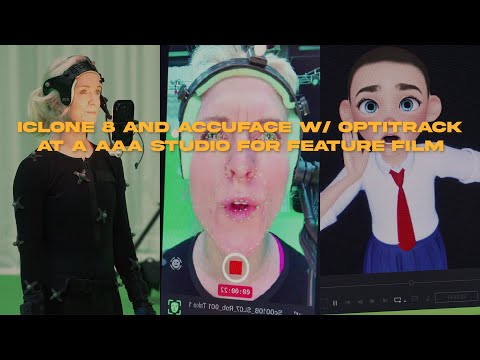 Using iClone 8 and AccuFace w/ OptiTrack at a AAA Studio for 3D Animated Feature Film