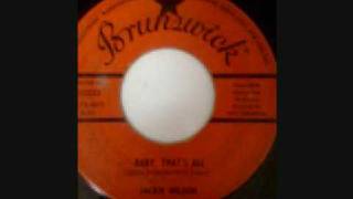 Jackie Wilson - Baby That's All - 1962