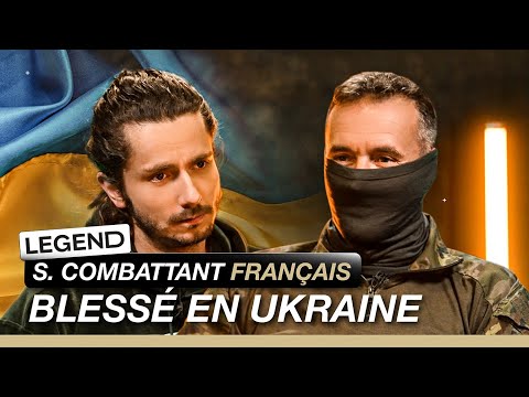 LEGEND - SÉBASTIEN, PARTI EN UKRAINE COMBATTRE LA RUSSIE x GUILLAUME PLEY
