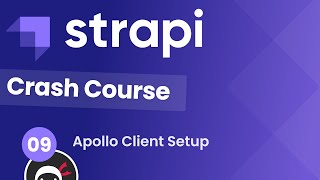 Strapi Crash Course (עם React & GraphQL) #9 - הגדרת לקוח אפולו