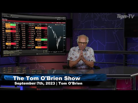September 7th, Tom O'Brien Show on TFNN - 2023
