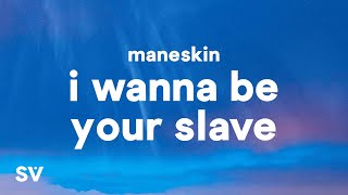 Måneskin - I WANNA BE YOUR SLAVE (Lyrics/Testo) Eurovision 2021